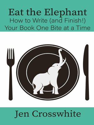 cover image of Eat the Elephant